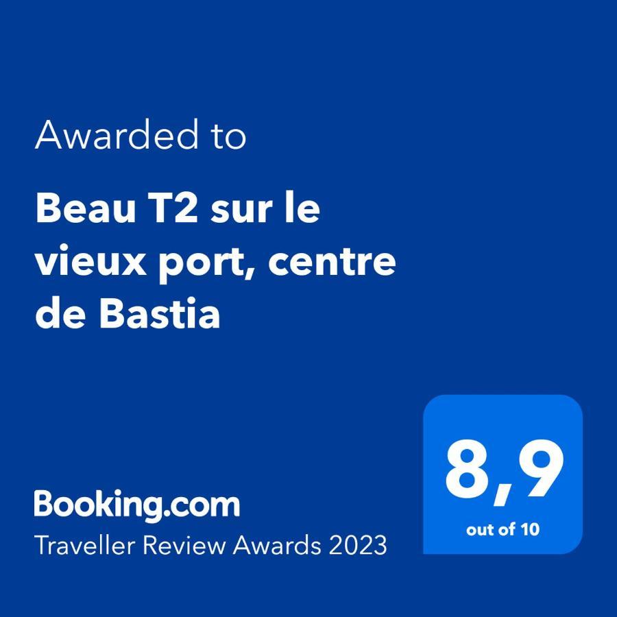 דירות בסטיה Beau T2 Sur Le Vieux Port, Centre De Bastia מראה חיצוני תמונה